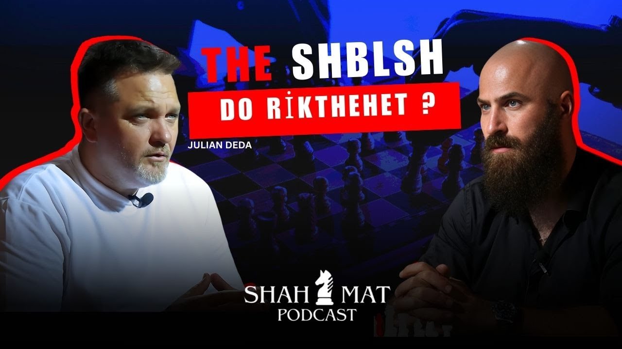 The SHBLSH do rikthehet ??? | @juliandedaofficial  | E8:S2 (2024)