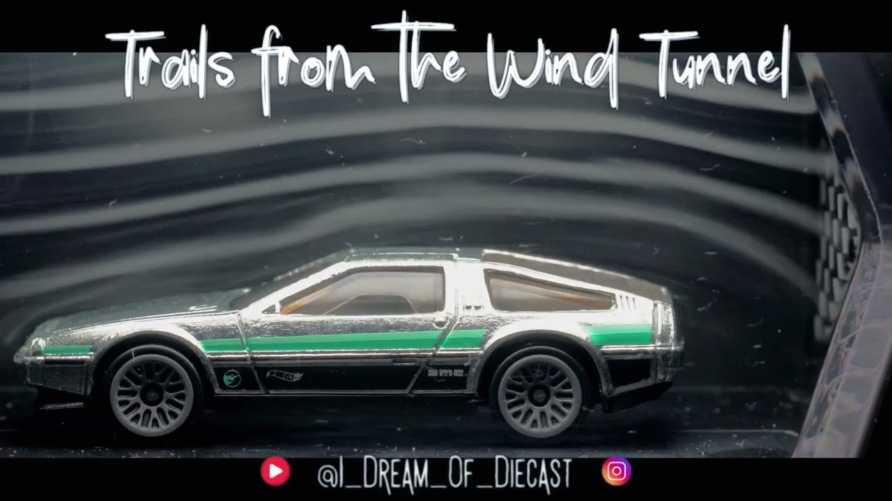 Trails from the Wind Tunnel - Episode 154 - Hot Wheels DeLorean DMC-12