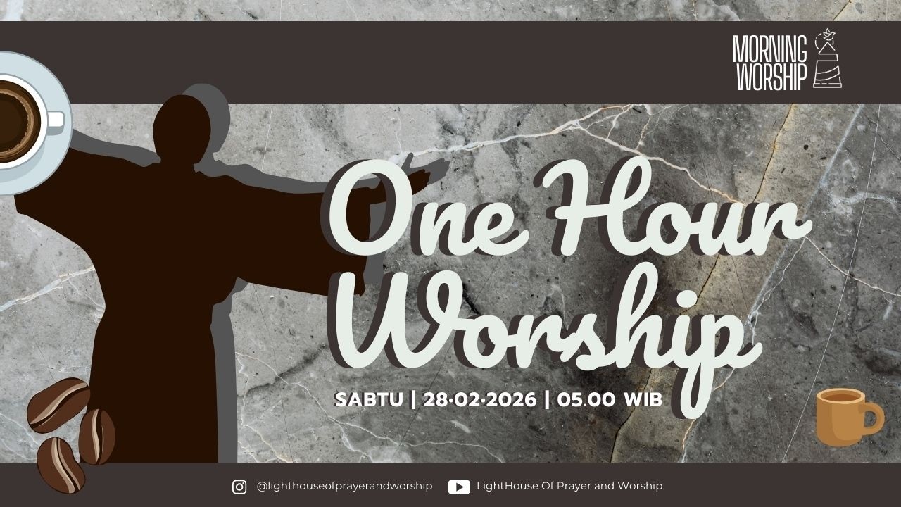 ONE HOUR WORSHIP | NATALIA FERNATA | 28 FEBRUARI 2026 | LIGHTHOUSE OF PRAYER AND WORSHIP