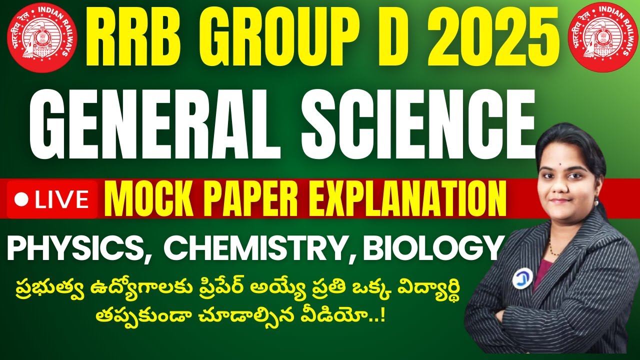RRB GROUP D 2025 | General Science Mock Test | Physics Chemistry Biology Important MCQs Explained