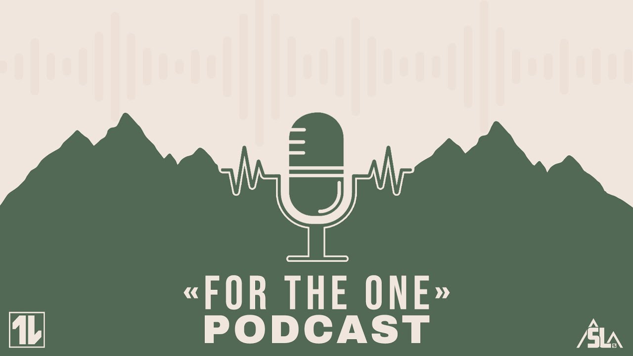 For The One Podcast: Episode 17 | 