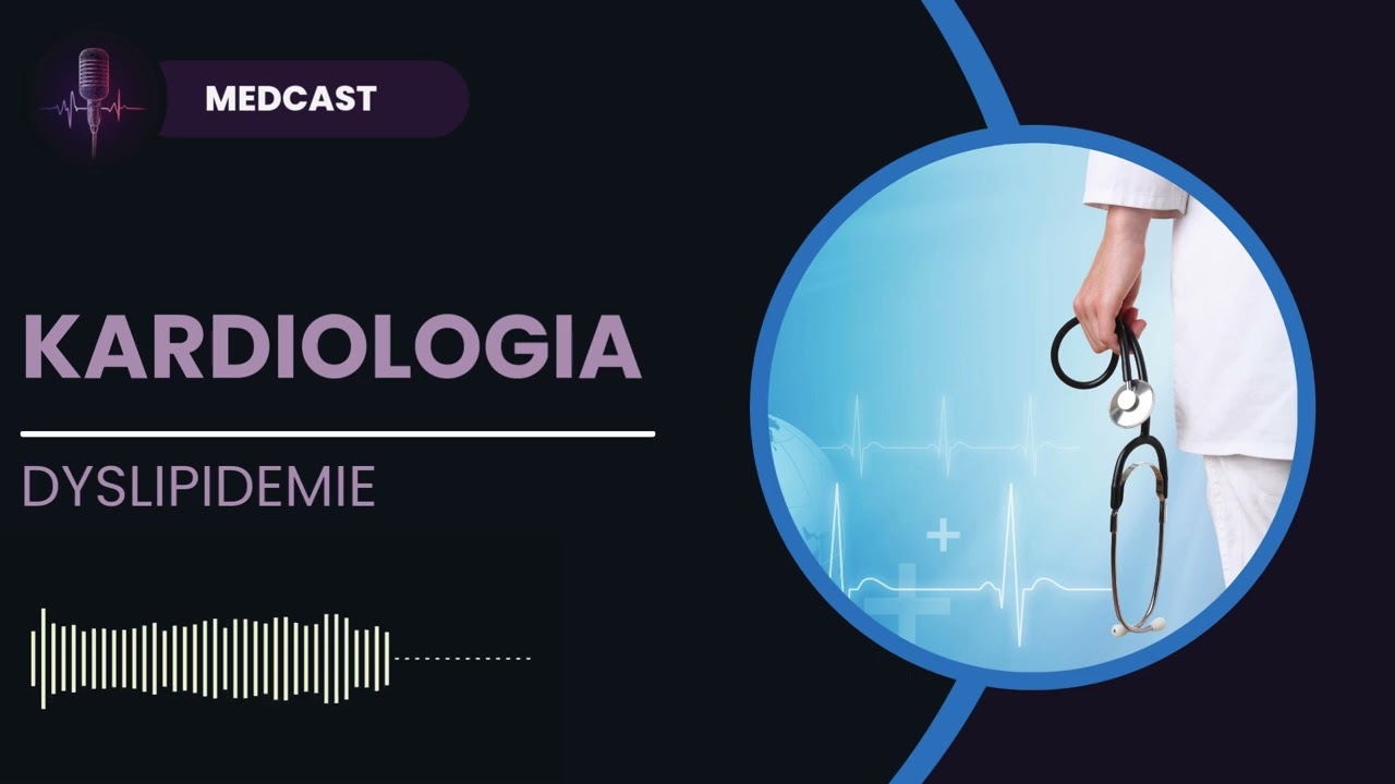 Kardiologia. Dyslipidemie