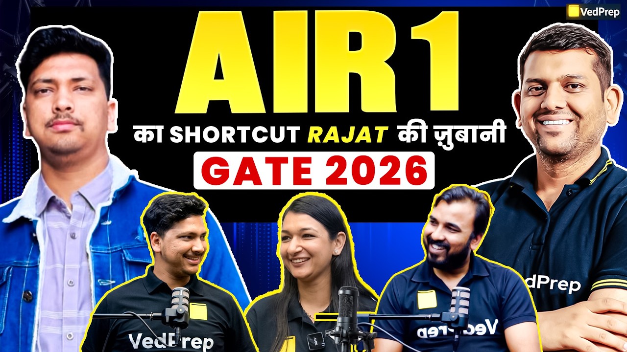 GATE 2026 AIR 1 Ka Shortcut? 🔥| Rajat GATE 2026 AIR 1 Success Story | GATE Topper Strategy | VedPrep