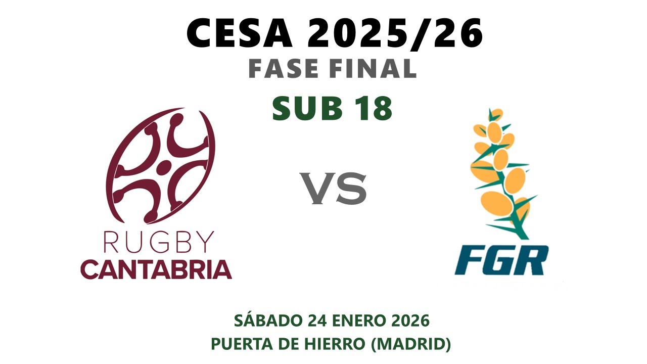 CESA Fase Final SUB18: Cantabria - Galicia