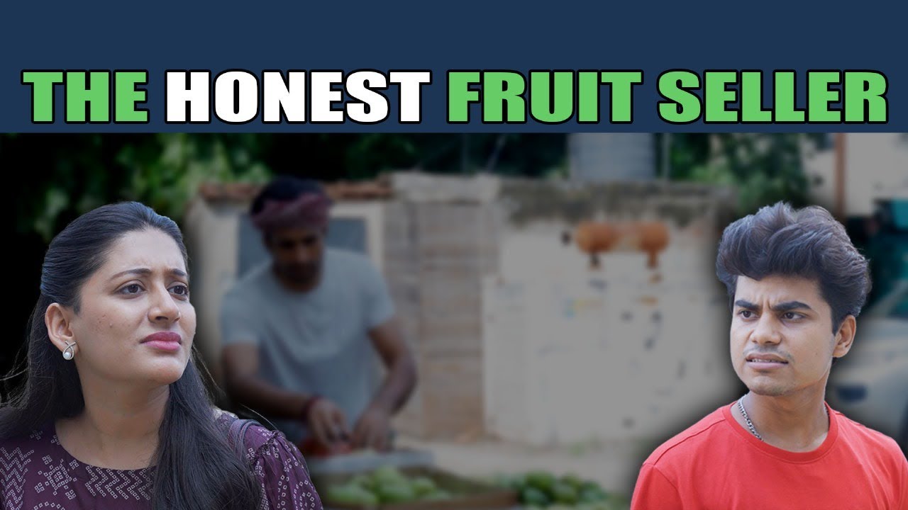 The Honest Fruit Seller | Nijo Jonson