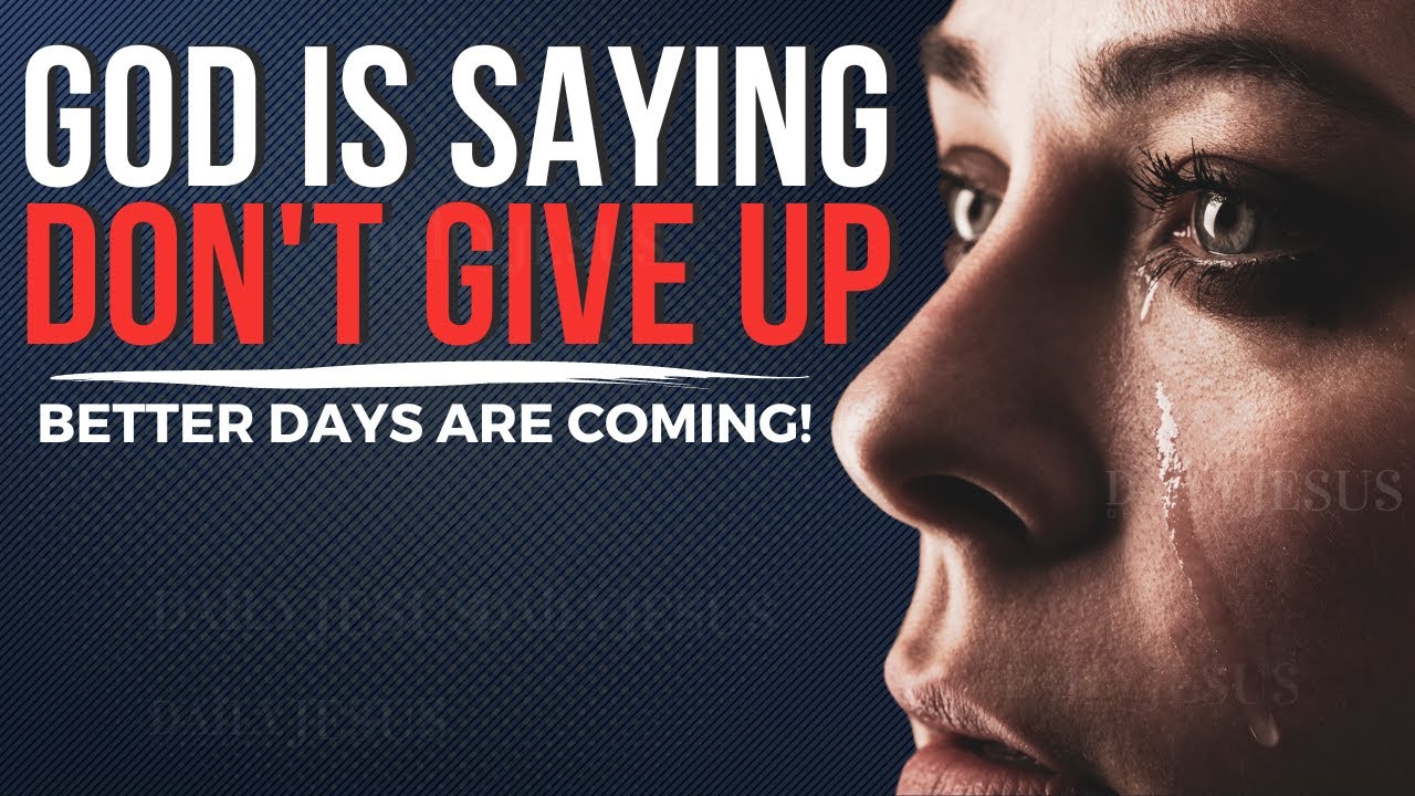 DON'T GIVE UP, God is Preparing You For Something Much Better (Christian Motivation)