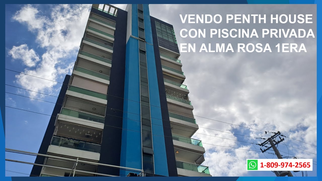 Vendo Penth House ESPECTACULAR, CON PISCINA PRIVADA en Alma Rosa,  Santo Domingo Este