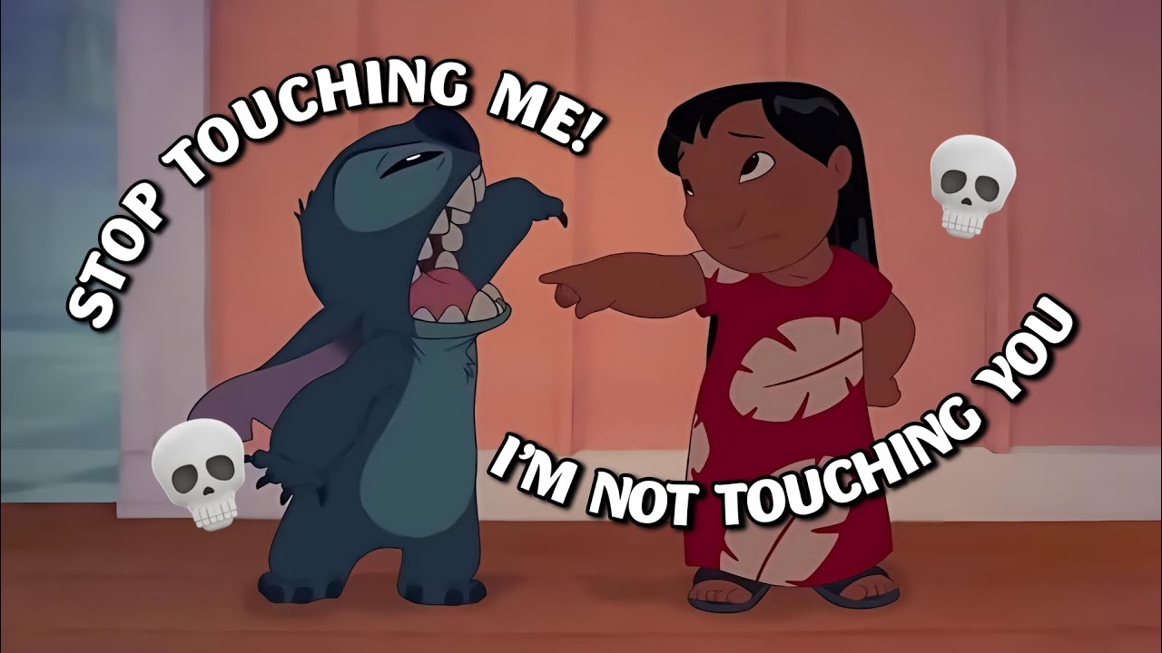 Stitch and Lilo being 