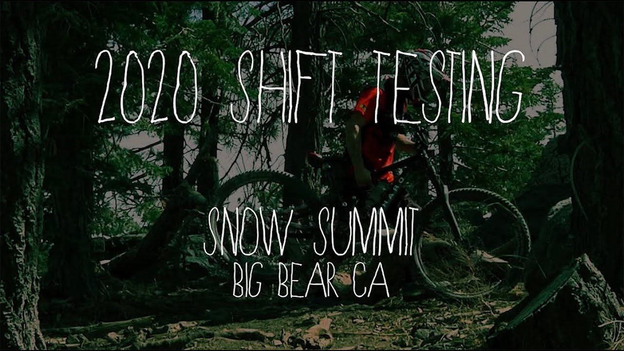 Haro MTB - 2020 Shift Test Session at Snow Summit - Big Bear CA