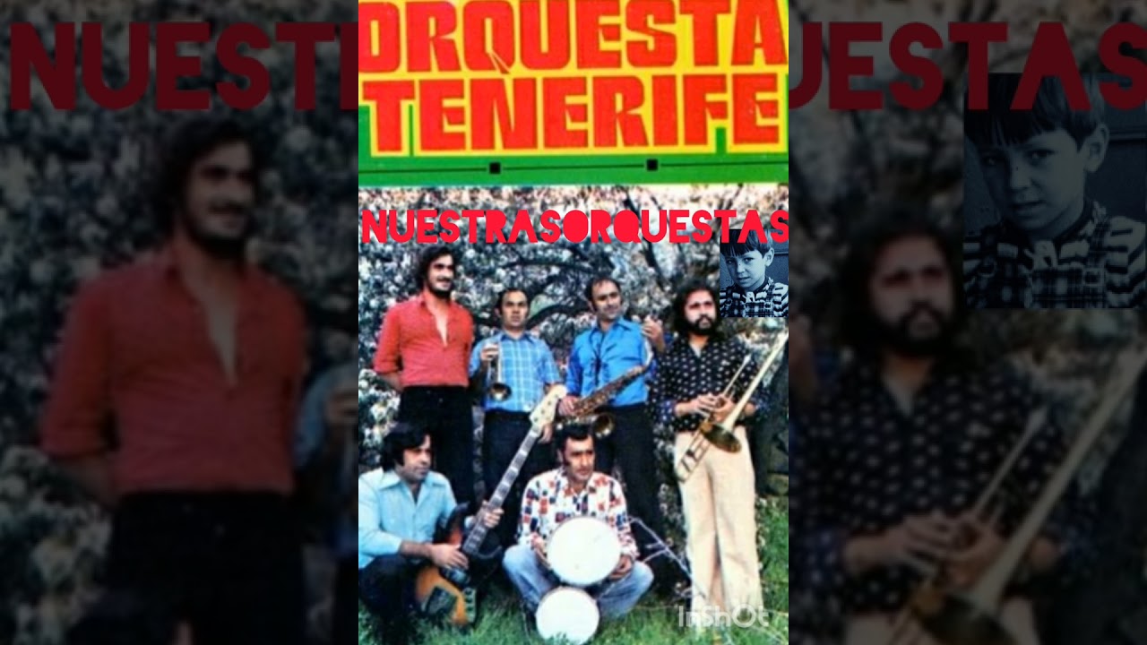 ORQUESTAS CANARIAS ANTIGUAS - TENERIFE