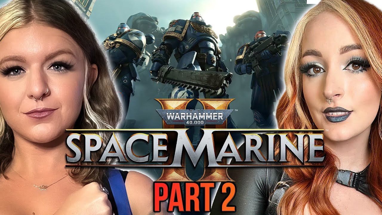 My P***Y is the WORLD EATER! | Space Marine 2 | Playthrough | Part 2