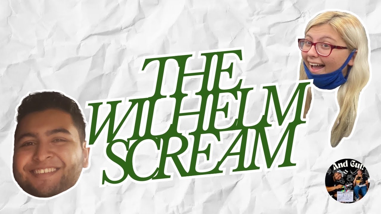 The Wilhelm Scream, The Cinematic Icon! Episode 5