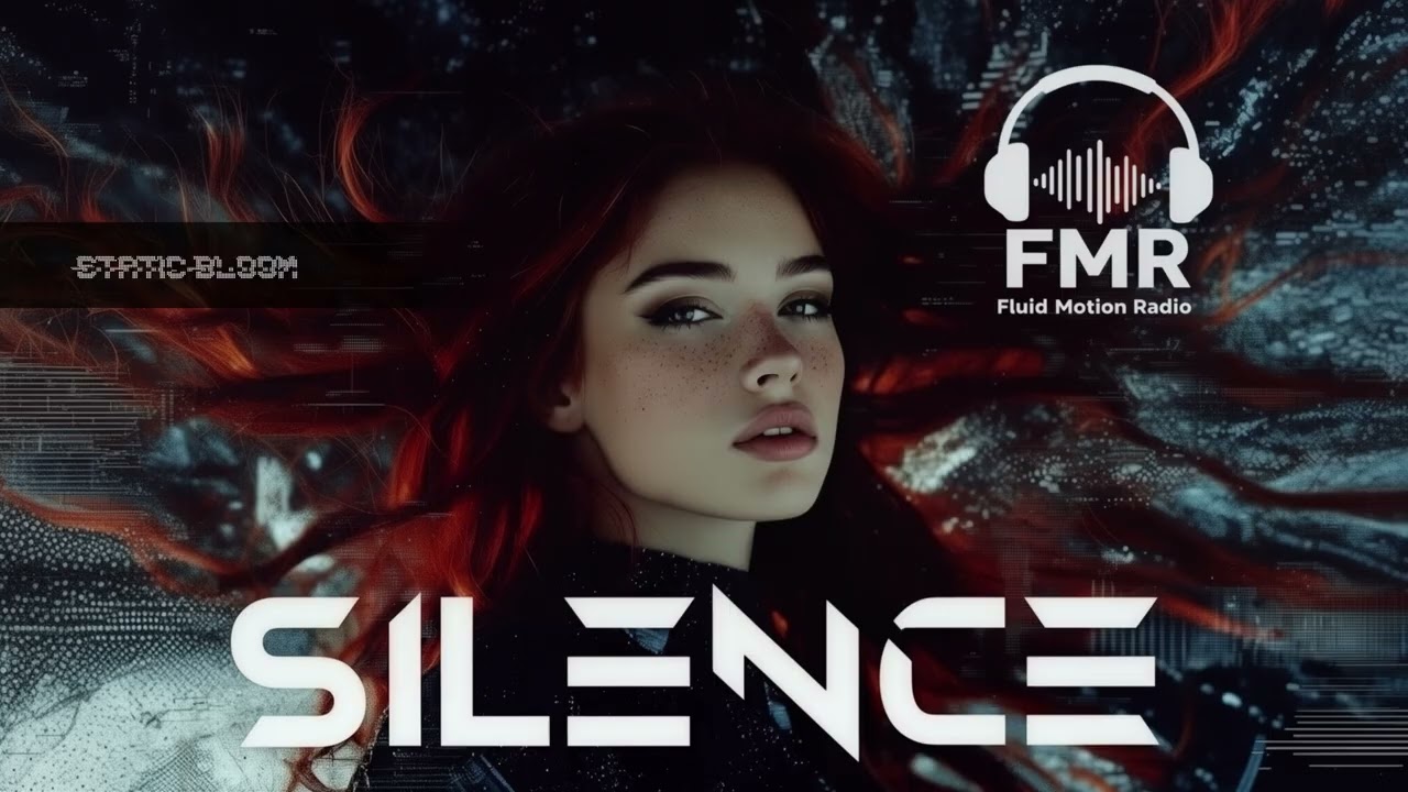Fluid Motion Radio - 'Static Bloom' (Official Audio)