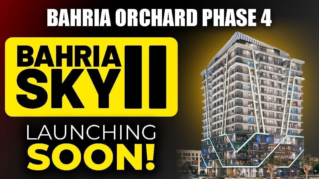 Bahria Sky 2 Lahore | Payment Plan 2025 | Location Map | Booking Details | CDB Properties
