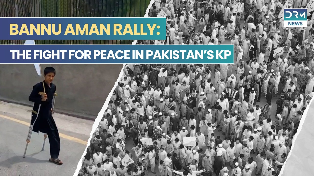 Bannu Aman Rally: The Fight for Peace in Pakistan’s Khyber Pakhtunkhwa | DRM News