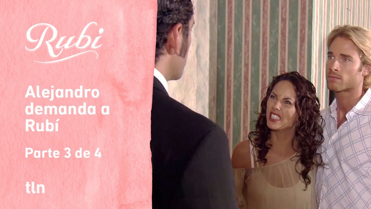 Rubí 3/4: Alejandro señala a Rubí como culpable por la muerte de Sonia | C-42 | tlnovelas