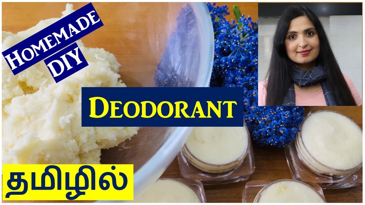 வியர்வை நாற்றம் இனி இல்லை / Easy Homemade Deodorant That Really WORKS! / Chennai Girl In London