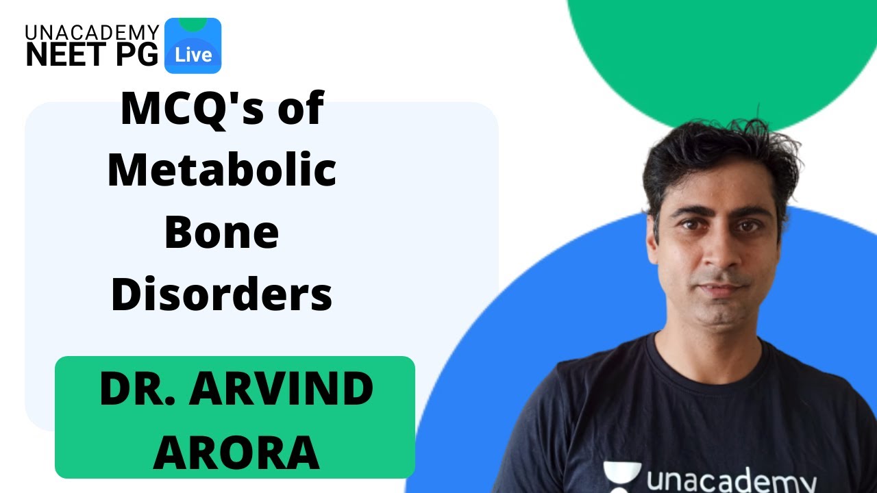 NEET PG | Orthopedics | MCQ's of metabolic bone disorders by Dr. Arvind Arora