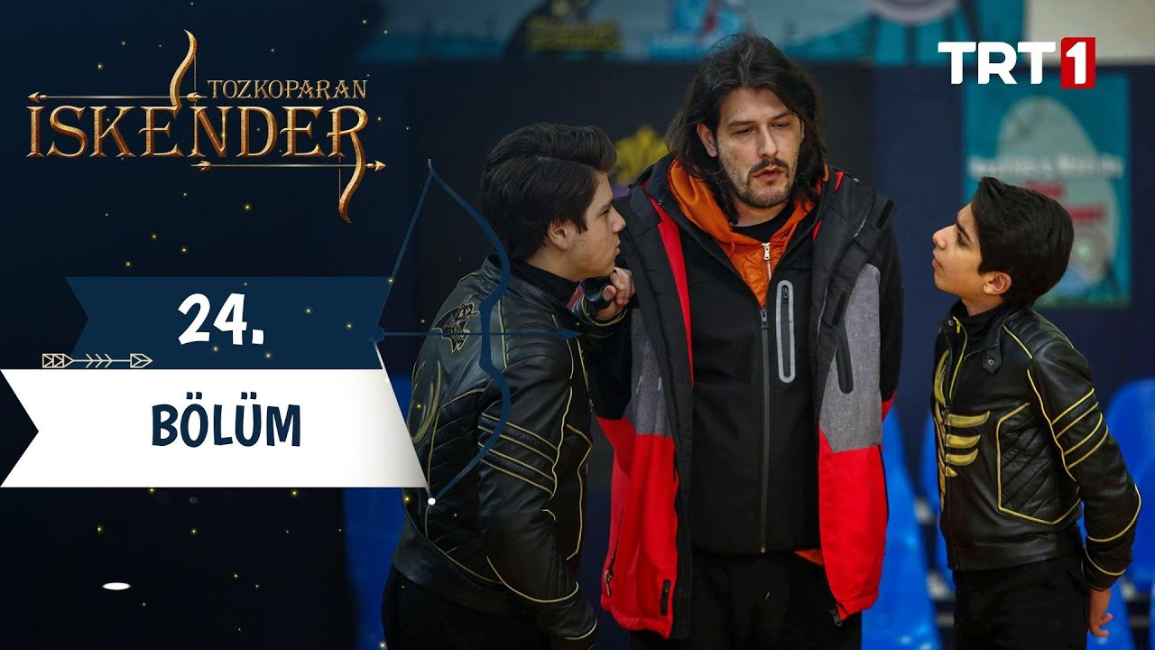Tozkoparan İskender 24. Bölüm