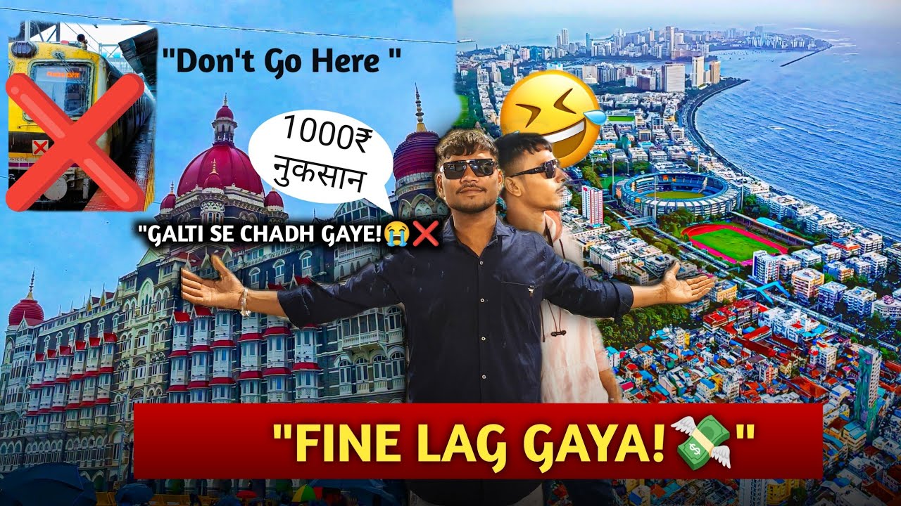 "Taj Hotel Jane Se Pehle 1000₹ Ka Fine! 😱 | Mumbai Local Mein Kiya Hua ? 