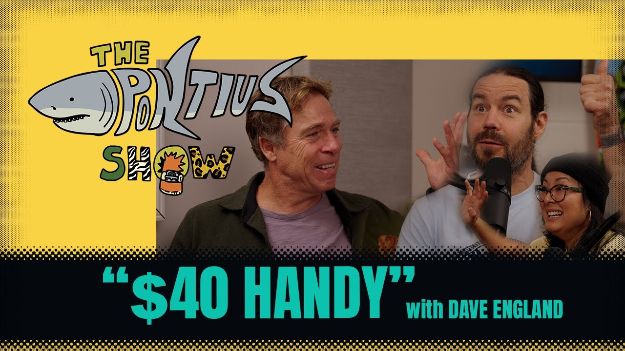 The Pontius Show - $40 Handy - with Dave England