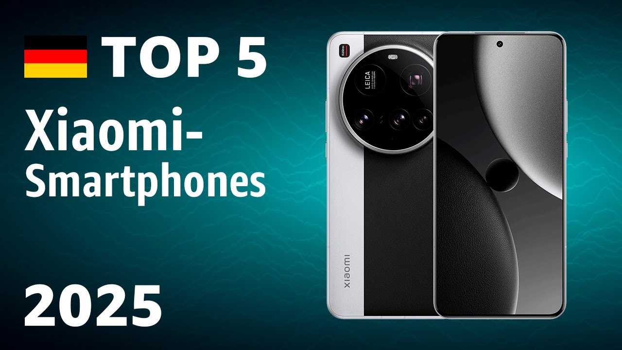 TOP-5: Die besten Xiaomi-Smartphones [Mi, Redmi, POCO] &ndash; Test 2025!