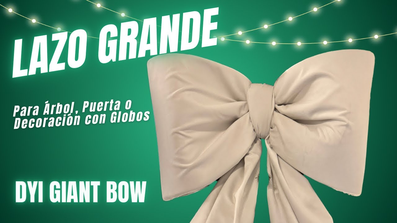 Lazo Gigante para Arbol de Navidad, Puerta o Decoración con Globos | DYI Giant Bow