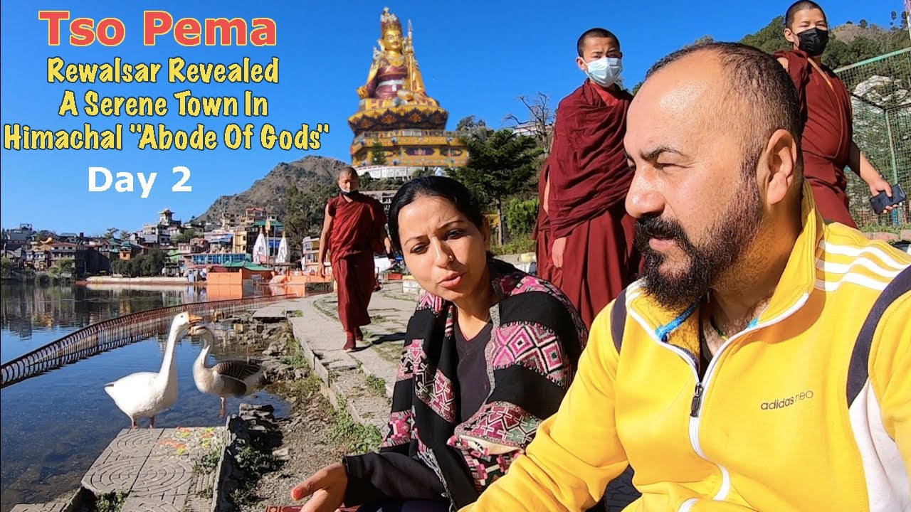 हिमाचल का त्रिसंगम Rewalsar (Tso Pema) - A Serene Hill Town In The Lap Of Lotus Lake | Himachal Tour