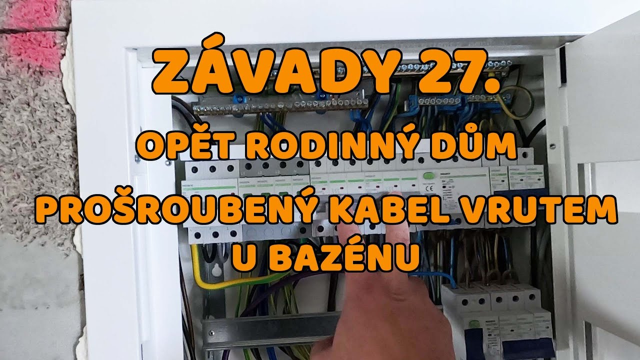 Elektrická instalace - Závady 27. Rodinný dům, vrut v kabelu