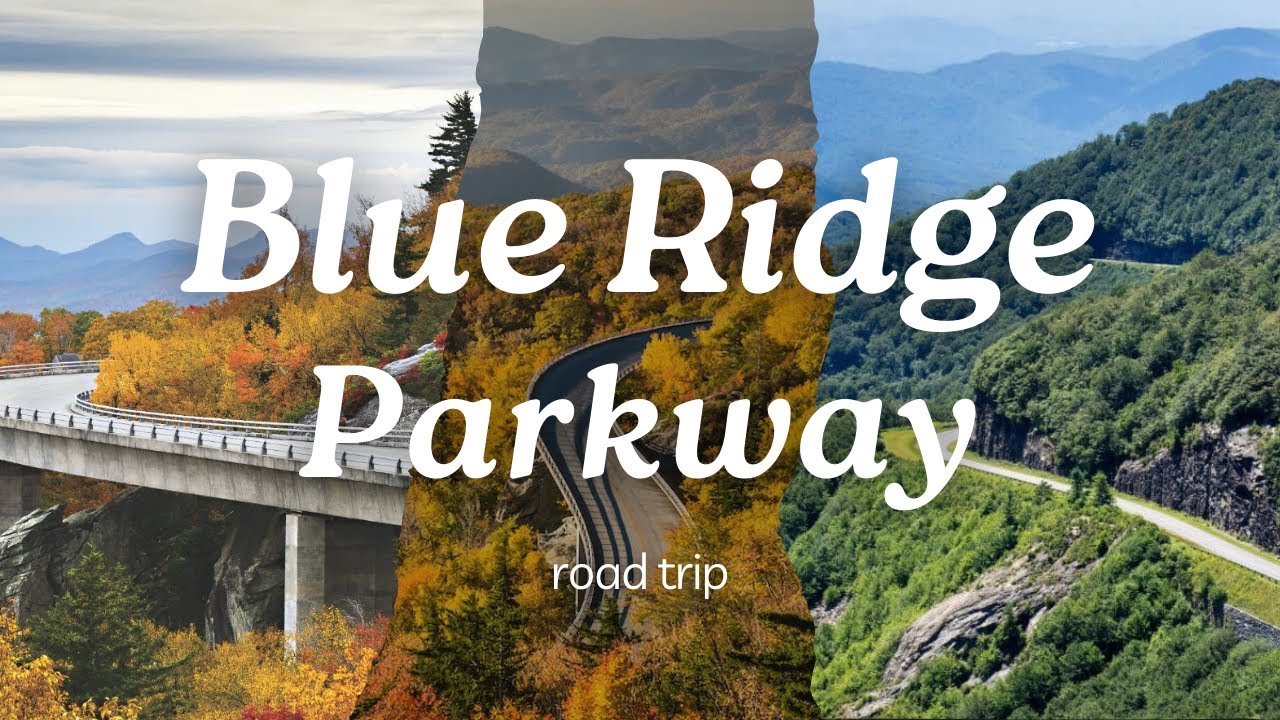 Blue Ridge Parkway Road Trip: 10 Must-See Spots!