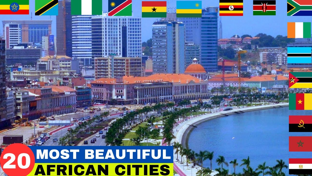 Top 20 Most Beautiful Cities in Africa