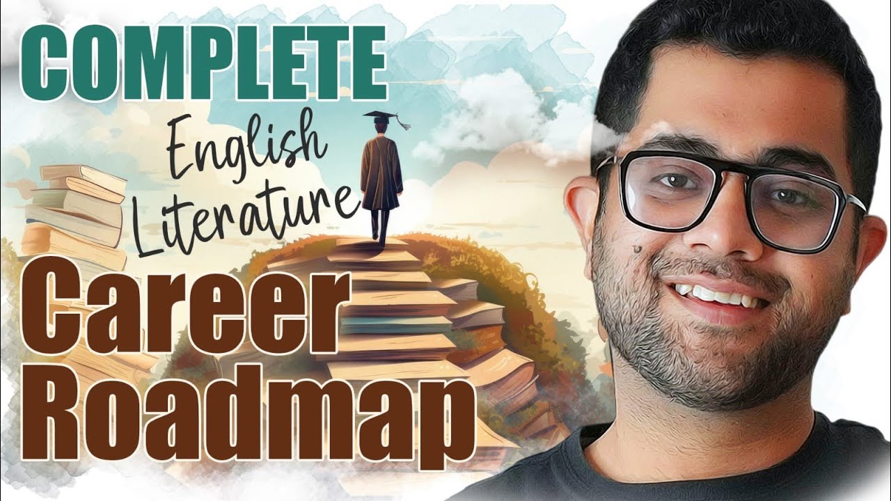 How to Build a Career in English Literature in 2026 (Complete Roadmap)