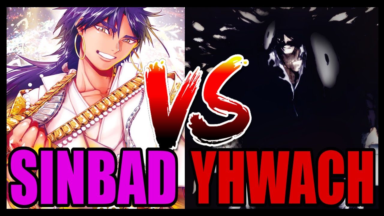 Yhwach vs Sinbad (BLEACH vs Magi)