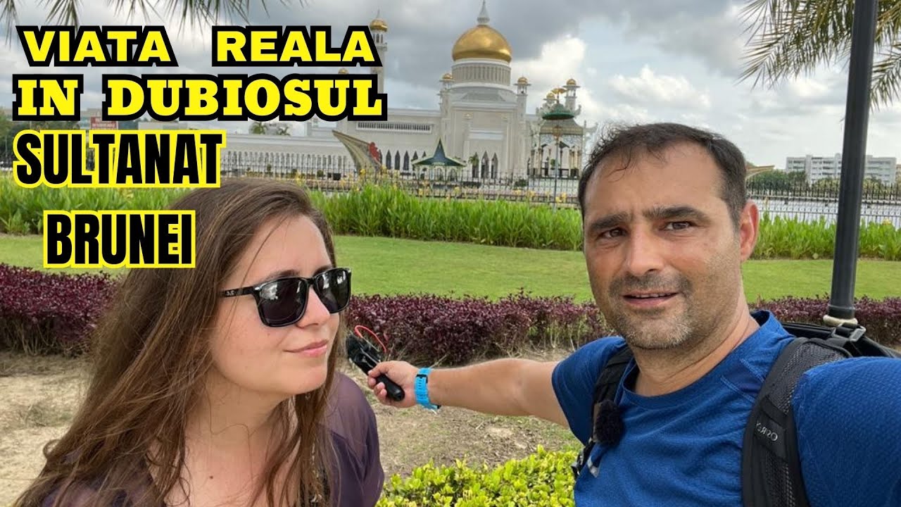 AM INTRAT in SULTANATUL BRUNEI cu o MAȘINĂ DE OCAZIE