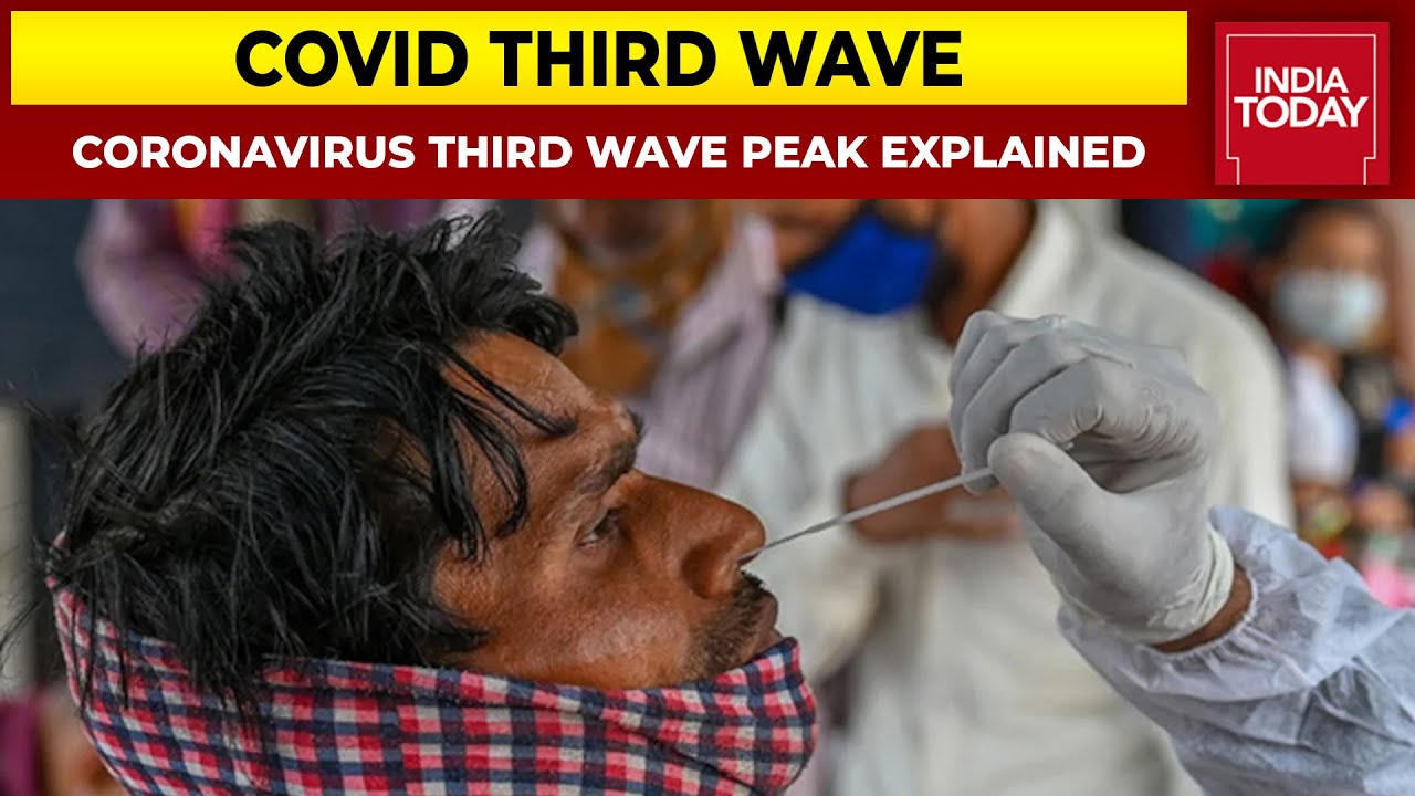 Coronavirus Third Wave Peak Explained: When India Will Hit The COVID Peak?