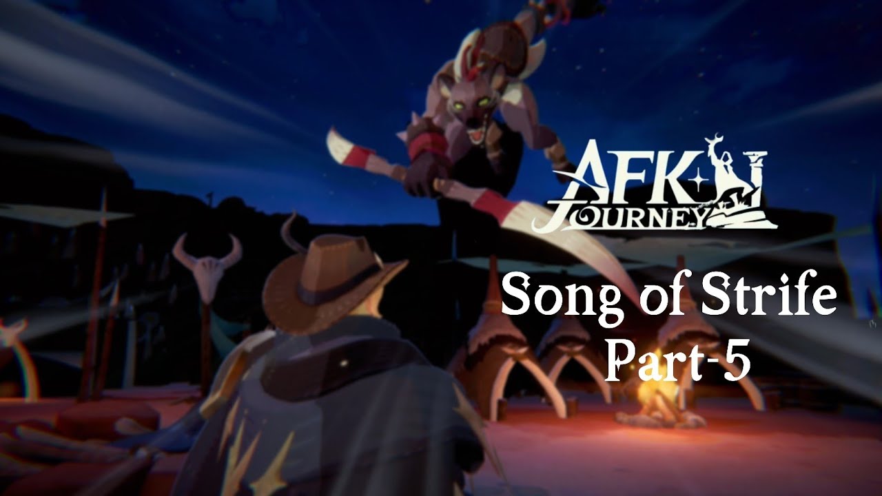 Quicksand Claws & Old Grudges! | Song of Strife [S1] - Part 5 | AFK Journey
