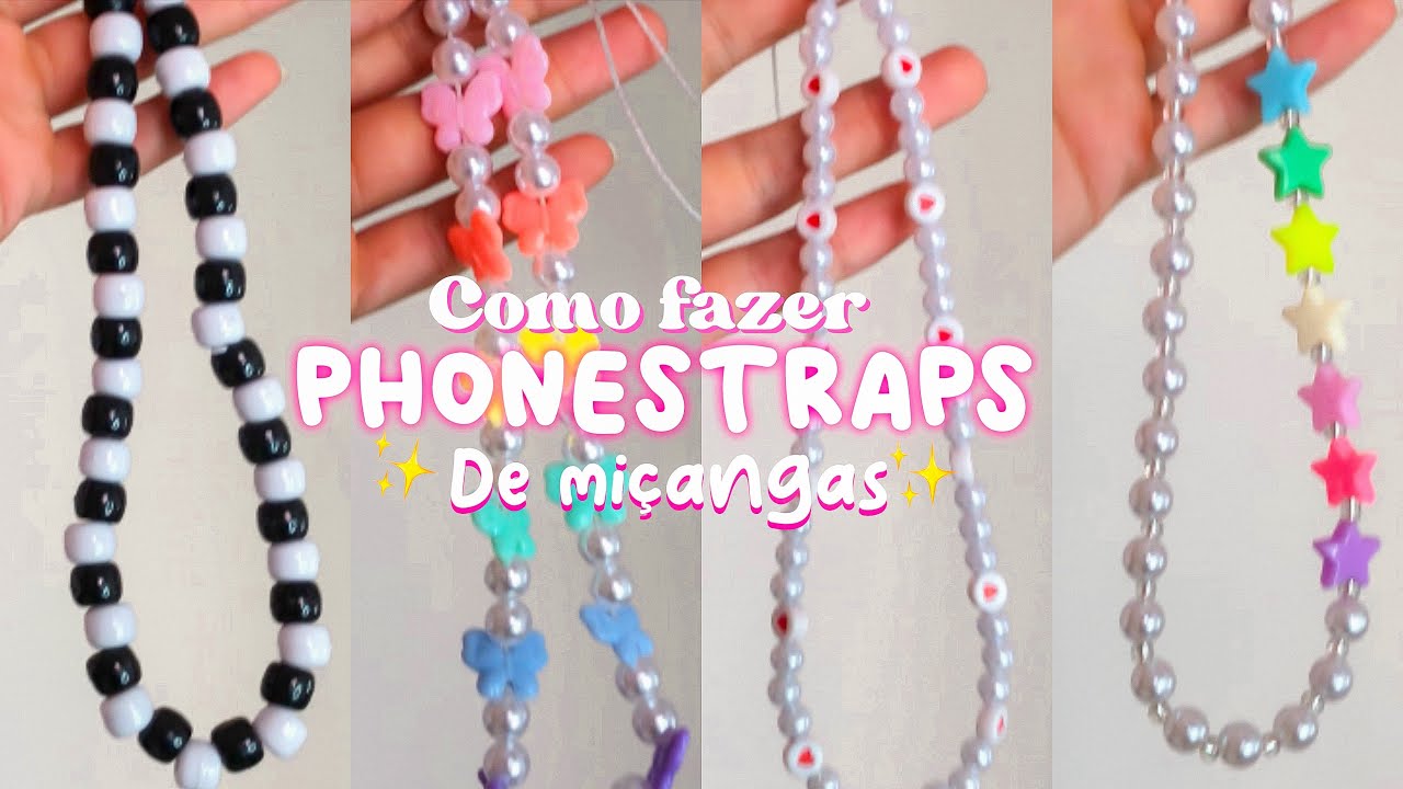 Produzindo phonestraps de miçangas (tutorial, passo a passo)💓✨