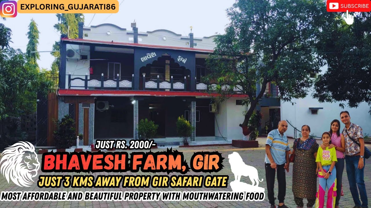 Bhavesh Farm, Sasan Gir | Best place to stay in Sasan Gir | Best Food in Sasan Gir| Stay near Safari