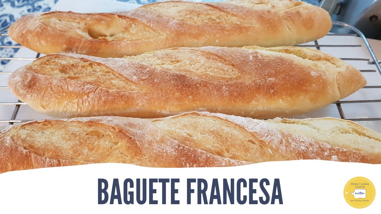 Baguete Francesa - Minha Cozinha Amarela