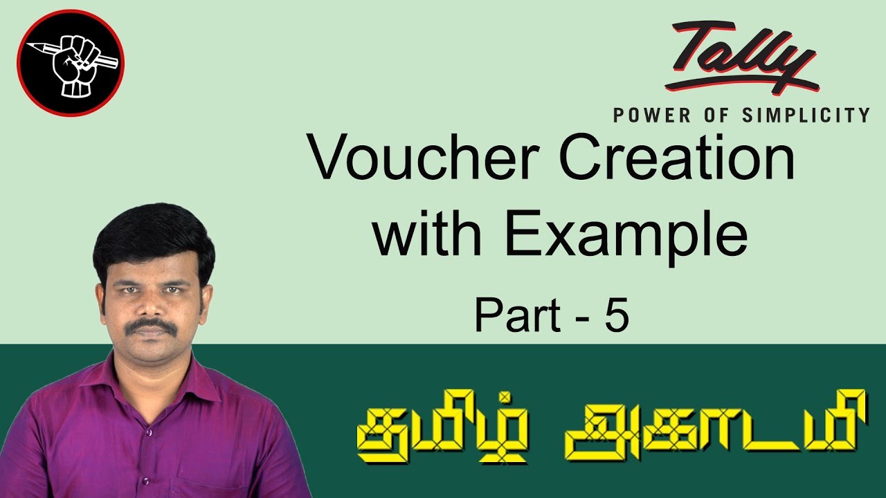 Voucher Creation With Example in tally erp 9 in Tamil Tally Part 5 | Tally Full Tutorial