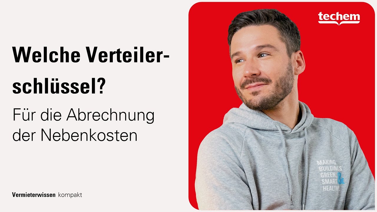Welche Verteilerschlüssel für die Nebenkostenabrechnung?