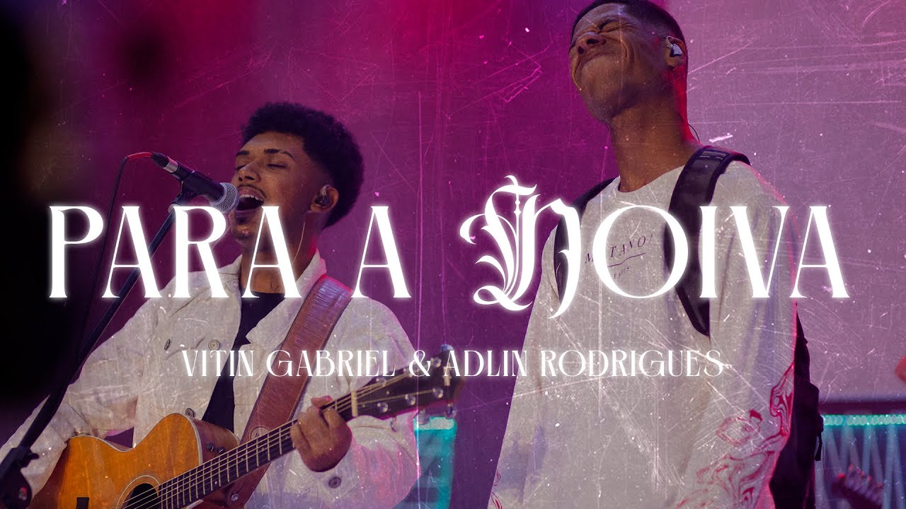 Para a Noiva (Ao Vivo) - Vitin Gabriel & @adlinrodrigues