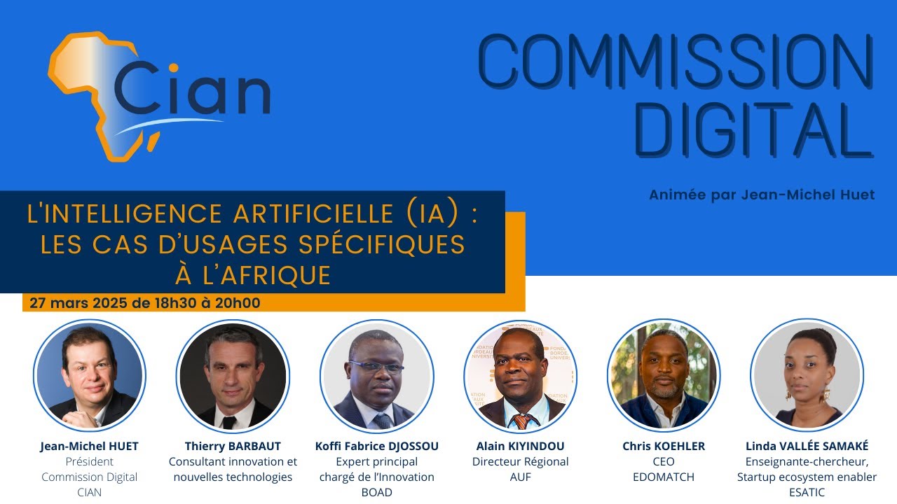 Commission Digital du 27/03/2025 : Intelligence Artificielle (IA) - Cas d’usages concrets en Afrique