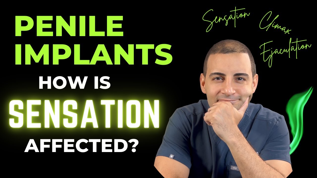 Penile Implant: Does Sensation Change?