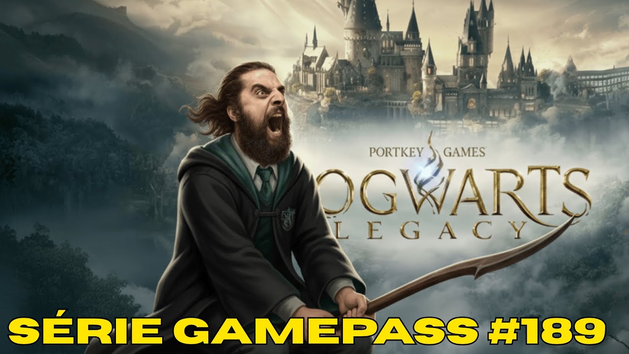 GAMEPASS #189 - HOGWARTS LEGACY