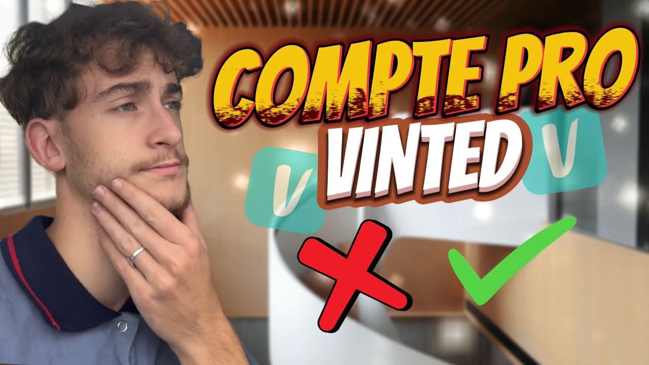 FAUT-IL PASSER EN COMPTE PRO SUR VINTED ?