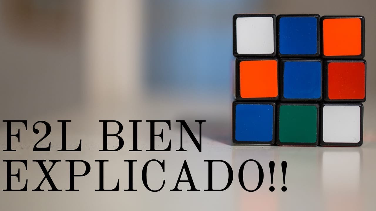 💚💚F2L principiante (BIEN EXPLICADO)💚💚