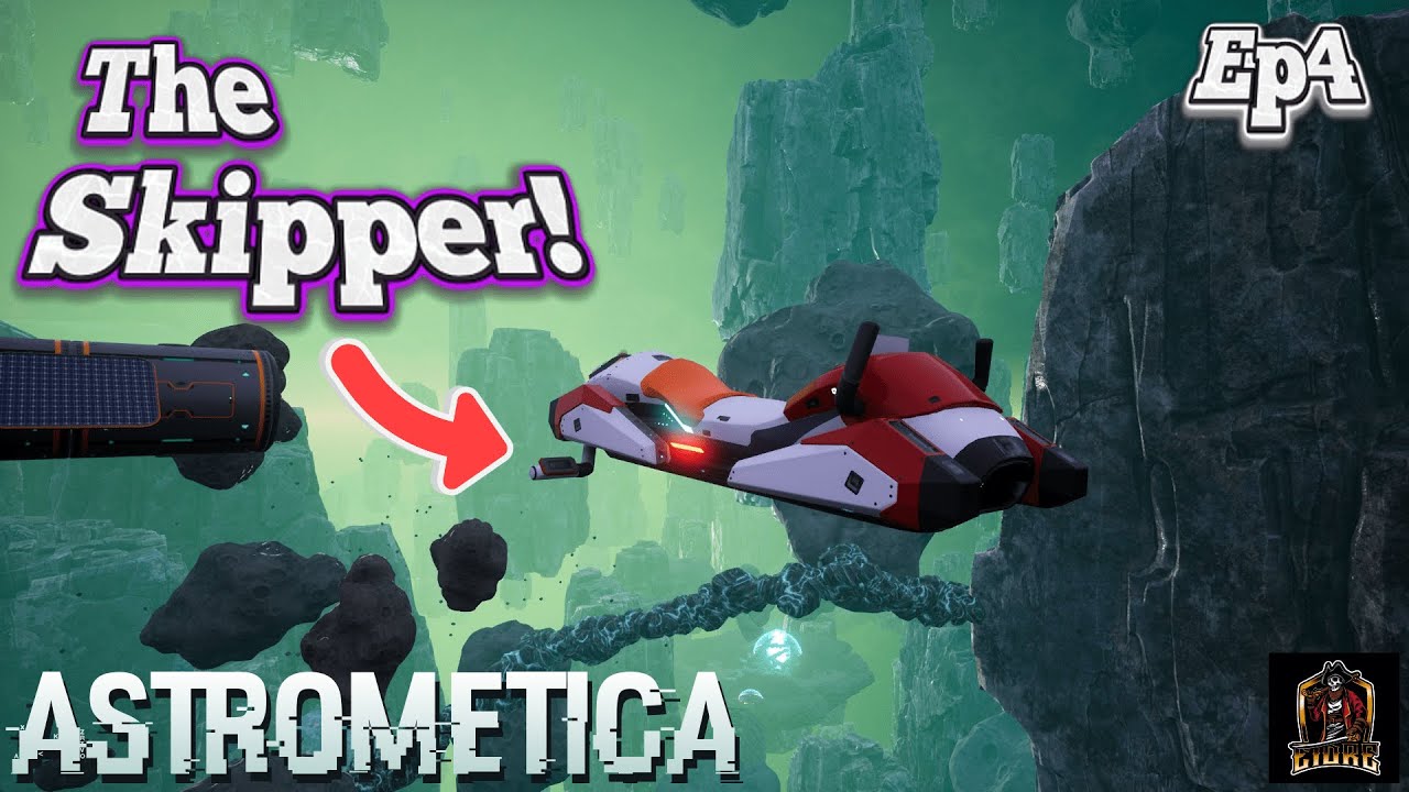 Building The Skipper Vehicle & Laser Tool | Astrometica Ep4