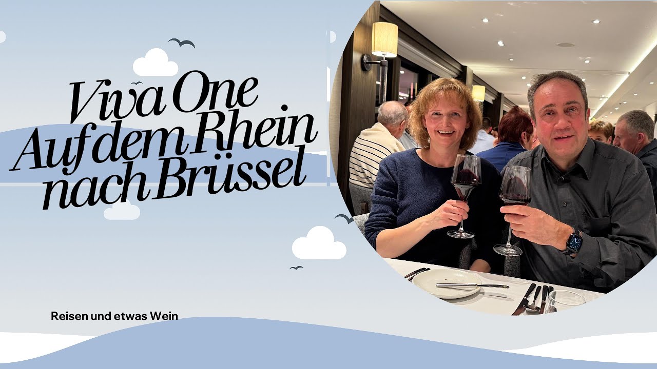 Viva One / Von Düsseldorf nach Brüssel