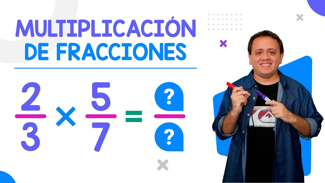 MULTIPLICACIÓN DE FRACCIONES